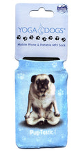 Load image into Gallery viewer, YP005 - Pug Tastic  Yoga Pet Phone Sock