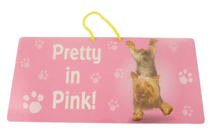YP078 - Pretty In Pink Yoga Pet  Hanging Sign